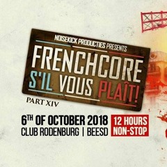 Frenchcore S'Il Vous Plaît! Warm-Up