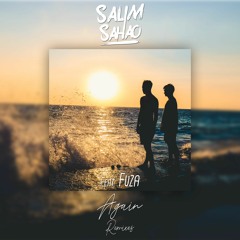 Salim Sahao - Again (Tokyo Project Remix)