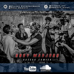 Rboy Madjoro - Rasgar Camisa(Afro House 2018)Bvnzus Entretenimento