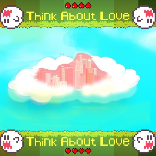 Think About Love