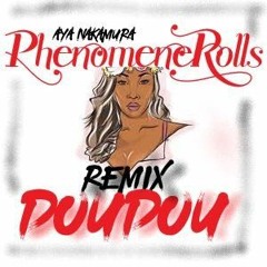 Phenomenerolls - Doudou (Remix)