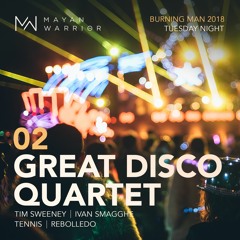 Twisted Tuesday Disco Quartet - Mayan Warrior - Burning Man - 2018