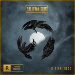 Sullivan King - I'll Fight Back
