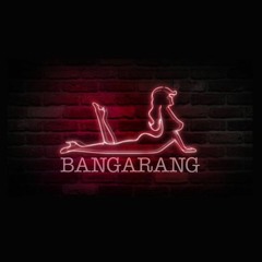 Bangarang (Prod. By Canis Major)