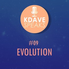 Evolving into a better YOU