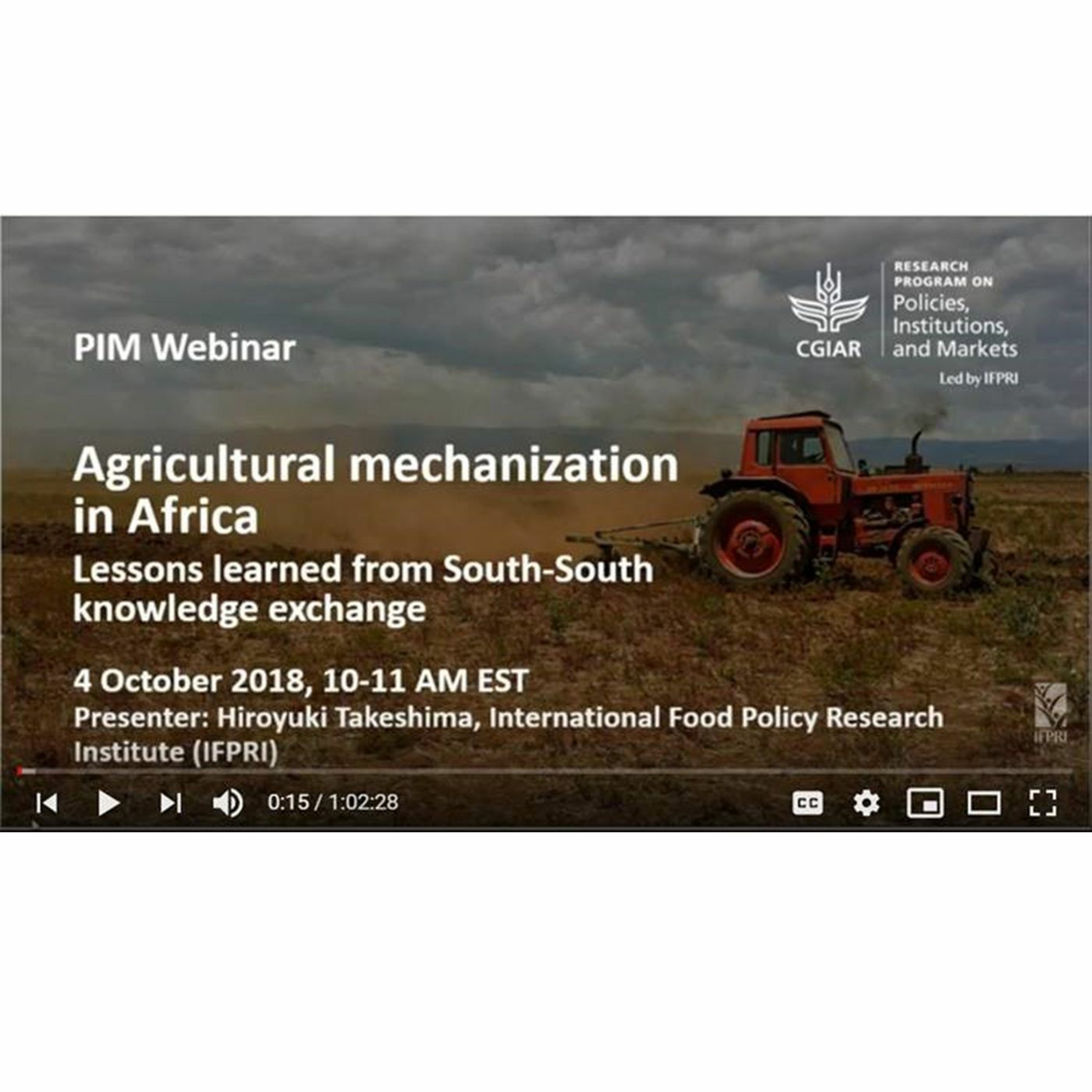 PIM Webinar Series: Agricultural mechanization in Africa - 10/4/2018 episode artwork