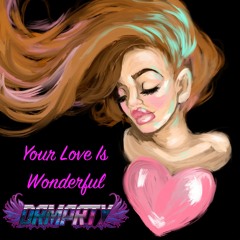 Your Love Is Wonderful