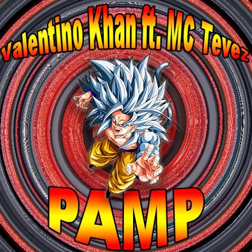 Valentino Khan ft. MC Tevez - PAMP (Shavozo VIP Edit)