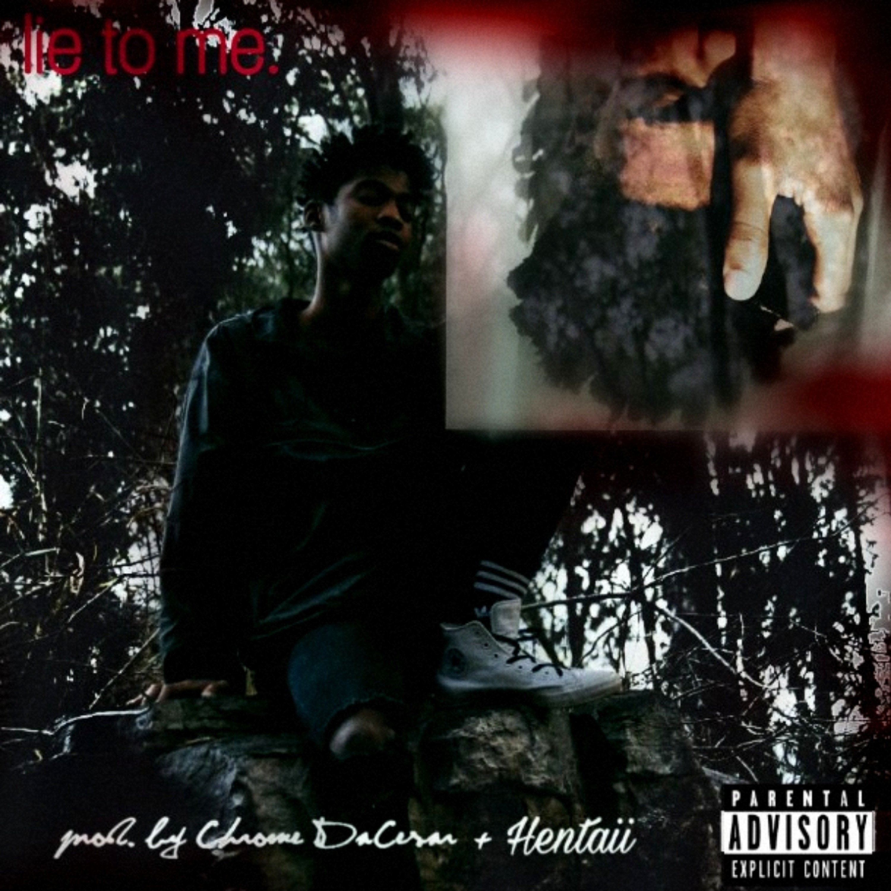 Lie To Me (Prod. By Chrome DaCesar & Hentaii) episode artwork