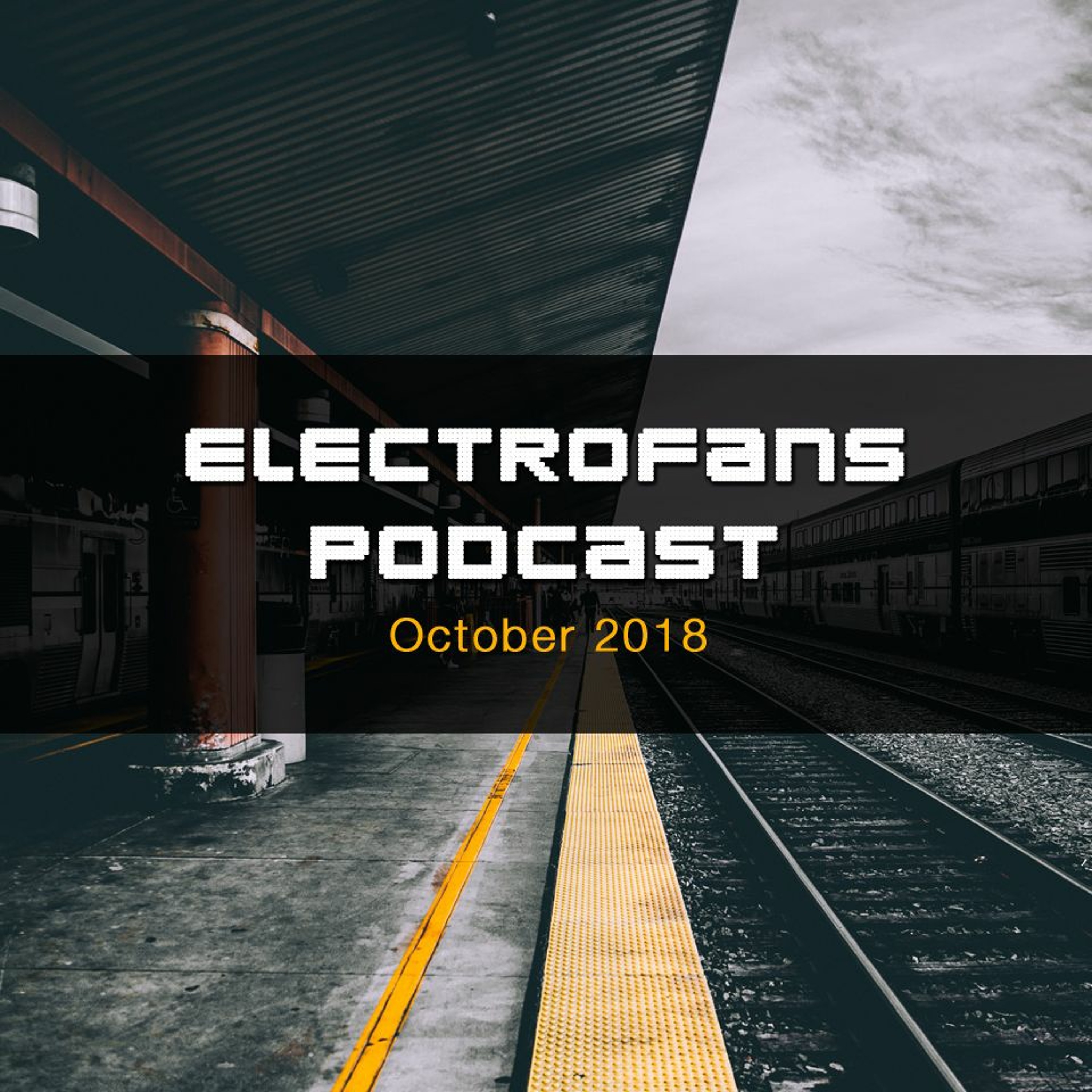 Electrofans Podcasts & Mixes