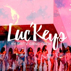 LUC'KEYS ft Dj Lucky  #DGC#😋