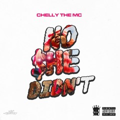 No She Didn't (Oochie Wally Freestyle)