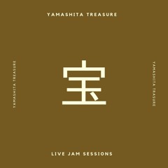 Yamashita Treausre - What If (Live Jam Session)