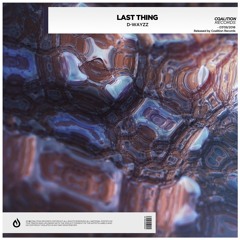 D-WAYZZ - Last Thing (ft. Don X)