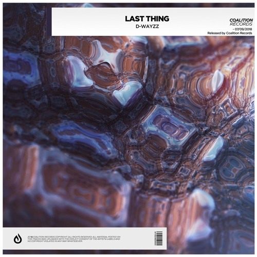 D-WAYZZ - Last Thing (ft. Don X)