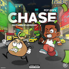 Chase (Prod. By CashMoneyAP & Nick Nash Beats)