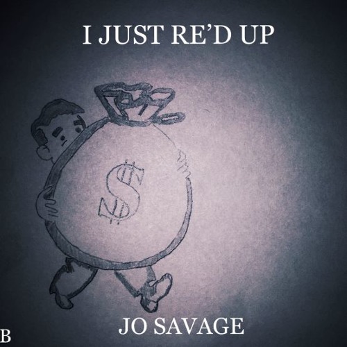 Jo Savage - Just Re'd Up (Prod. by Josh Heflinger)