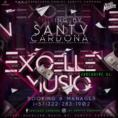 Excellen Music live set_DJ SANTY CARDONA