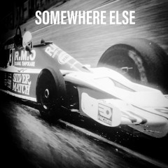 Somewhere Else