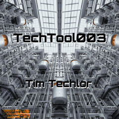 I Don't Think So Tim! - FREE DOWNLOAD PROMO TechTool003  by Tim Techlor - DeepDownDirty