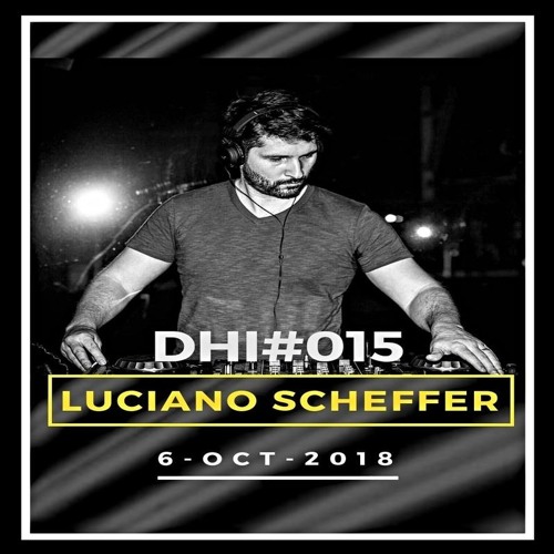 Luciano Scheffer-DHI Podcast # 015(OCT 2018)