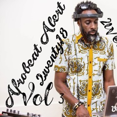 Dj Slim Afrobeat Alert 2wenty18 Vol 3
