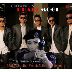 Dhari Mogi_Crowners(5Mb-Studio Production)
