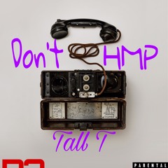 Don't HMP