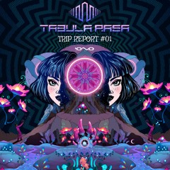 Tabula Rasa - Alien Talk  *Trip Report #01*