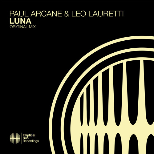 Paul Arcane & Leo Lauretti - Luna (Original Mix)