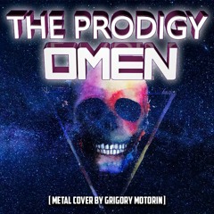 The Prodigy - Omen [Guitar Cover]