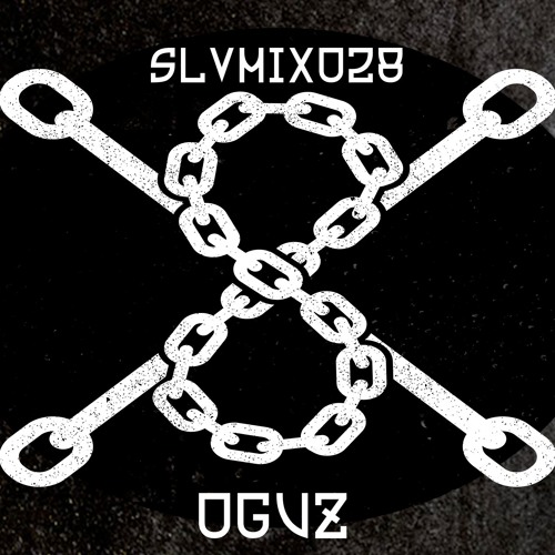 SLVMIX028 - Oguz