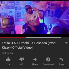 Estilo R.A & Orochi - A Ressaca (Prod. Kizzy) [Official Video].m4a