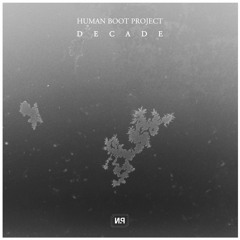 Human Boot Project - Decade (Stems)
