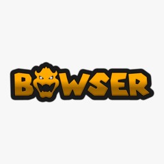 Bowser - Go Mushroom (Original Mix) 2 Master