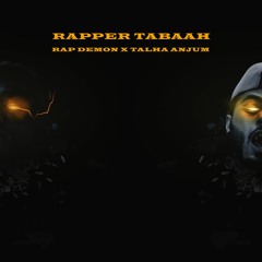 Rapper Tabaah - Abdullah Malik | Talha Anjum | Official Audio | Urdu Rap 2018