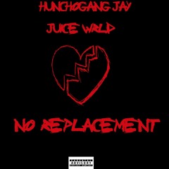 No Replacement (feat. Juice Wrld)