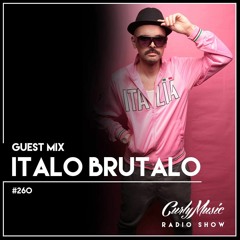 CURLY MUSIC #260 - Italo Brutalo Guest Mix