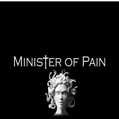 Minister Of Pain - 05 - Terrified