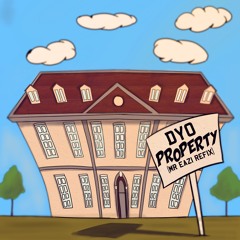 Dyo - Property (Mr Eazi Refix)
