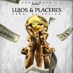 Lujos y Placeres