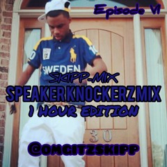 Speaker Knockerz 1 Hour Edition Skipp-Mix