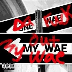 Mike Jack & DeMarr Richie - My Wae