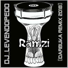 Dj_Levendopedo - Ramzi Katnani (REMIX 2018)