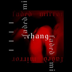 faded mirror