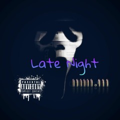 Late Night Feat. ZiDaGod