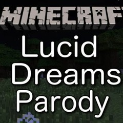 Juice Wrld - Lucid Dreams (MINECRAFT PARODY) Ft. Galaxy Goats