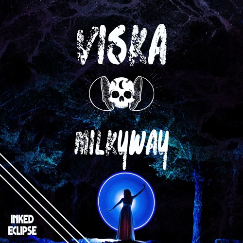 Viska - Milky Way