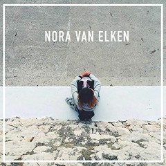 Nora Van Elken - Best I Ever Had