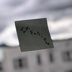 I'm Falling